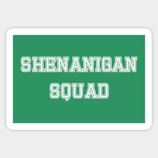 Shenanigan Squad Sticker